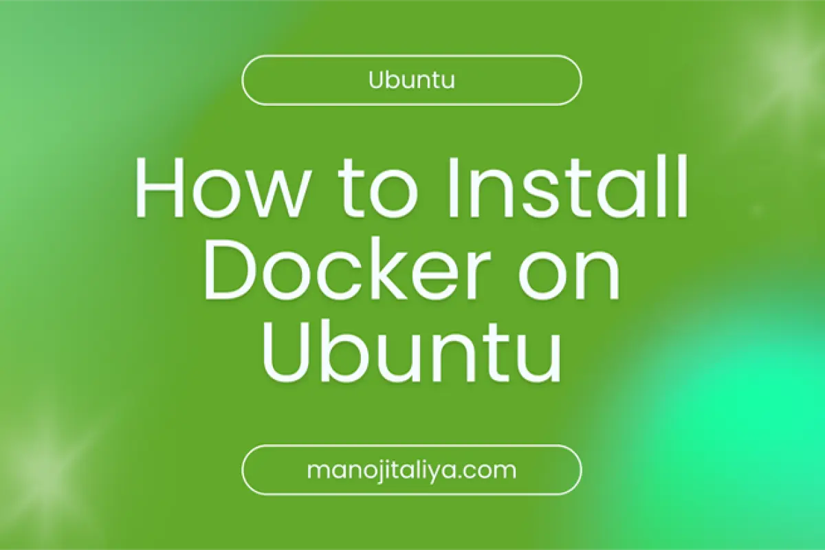 How to Install Docker on Ubuntu (Beginner to Pro Guide)