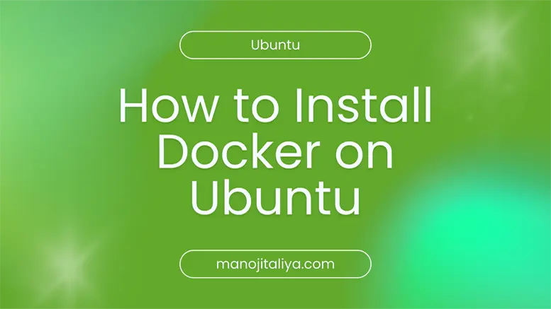How to Install Docker on Ubuntu (Beginner to Pro Guide)